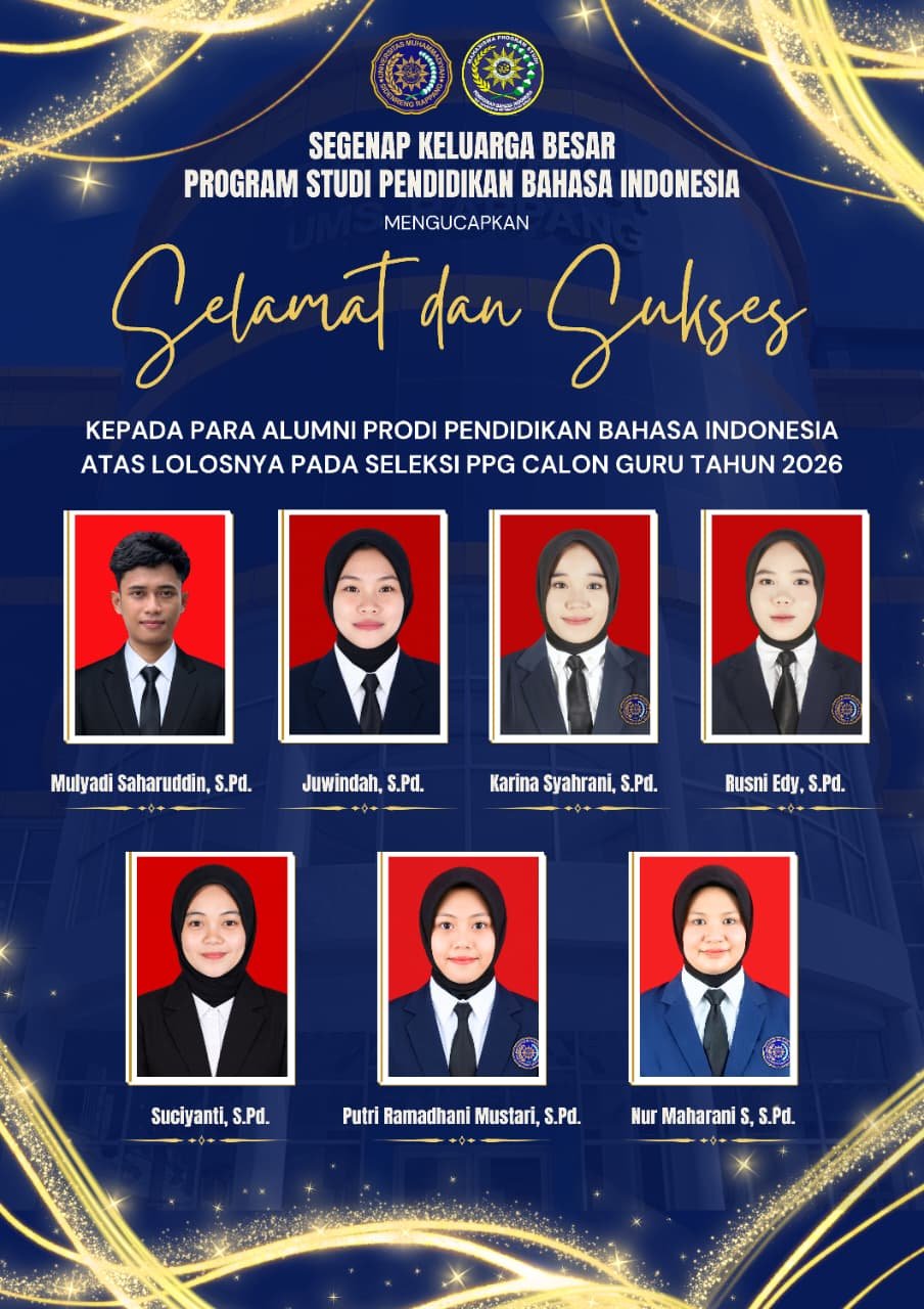 Tujuh Alumni Pendidikan Bahasa Indonesia UMS Rappang Lolos Seleksi PPG Calon Guru 2026